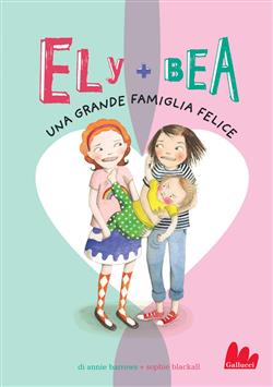 Una grande famiglia felice. Ely + Bea