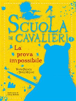 La prova impossibile. Scuola di cavalieri