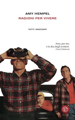 Ragioni per vivere. Tutti i racconti
