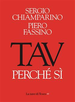 TAV. Perché si