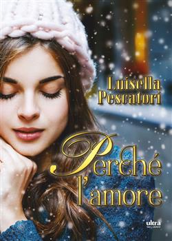 Perché l'amore