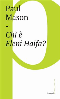 Chi è Eleni Haifa?