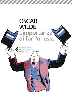 L'importanza di far l'onesto. Testo originale a fronte