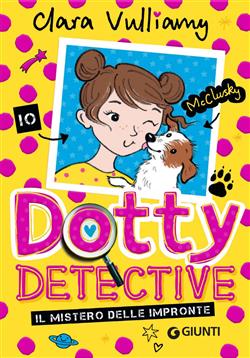 Il mistero delle impronte. Dotty detective