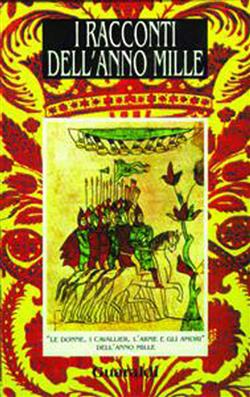 Le donne e gli amori. Da "I racconti dell'anno Mille"