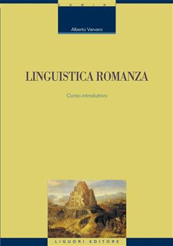 Linguistica romanza. Corso introduttivo