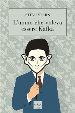 L'uomo che voleva essere Kafka