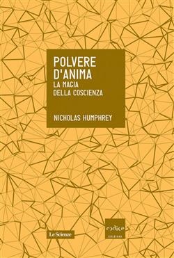 Polvere d'anima. La magia della coscienza