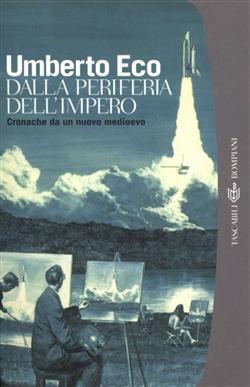 Dalla periferia dell'impero. Cronache da un nuovo medioevo