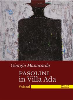 Pasolini in Villa Ada. Ediz. inglese