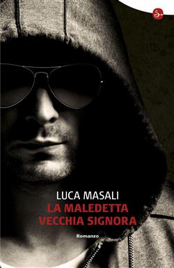 La maledetta vecchia signora