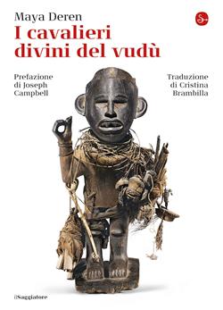 I cavalieri divini del vudù