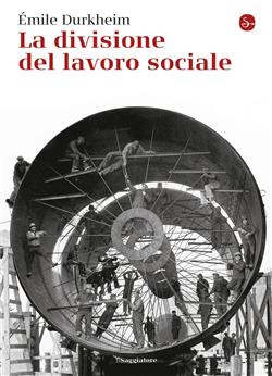 La divisione del lavoro sociale