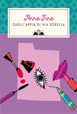 Quell'arpia di mia sorella