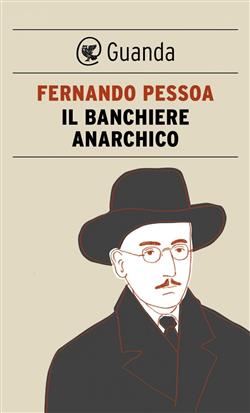 Il banchiere anarchico e altri racconti