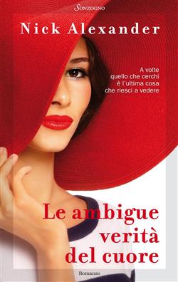Le ambigue verità del cuore
