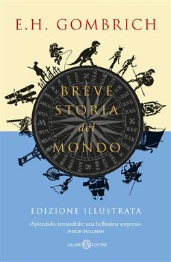 Breve storia del mondo - Edizione illustrata