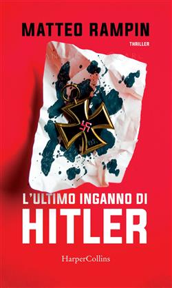 L'ultimo inganno di Hitler