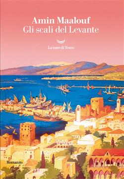 Gli scali del Levante