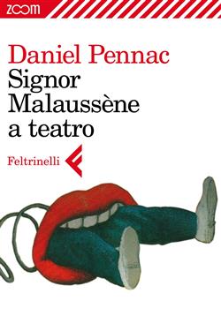 Signor Malaussène a teatro. Estratto