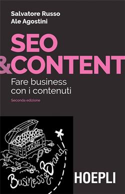 Seo & content. Fare business con i contenuti