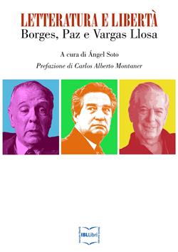 Letteratura e libertà: Borges, Paz e Vargas Llosa
