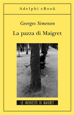 La pazza di Maigret