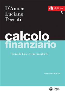 Calcolo finanziario. Temi di base e temi moderni