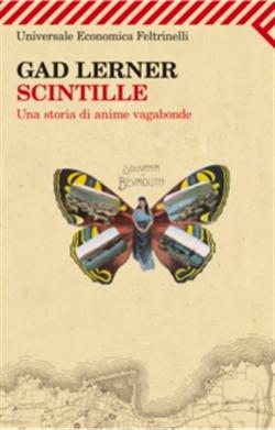 Scintille. Una storia di anime vagabonde