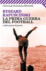 La prima guerra del football