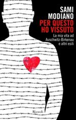 Per questo ho vissuto