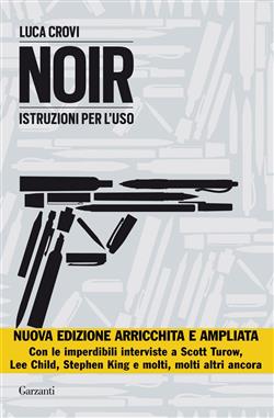 Noir. Istruzioni per l'uso