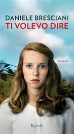Ti volevo dire