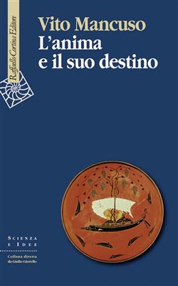 L'anima e il suo destino