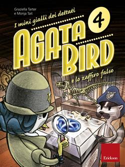 Agata Bird e lo zaffiro falso. I mini gialli dei dettati