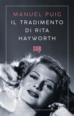 Il tradimento di Rita Hayworth