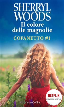 Il colore delle magnolie - Cofanetto 1