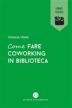 Come fare coworking in biblioteca