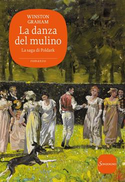 La danza del mulino. La saga di Poldark