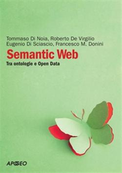 Semantic Web. Tra ontologie e Open Data