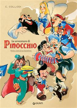 Le avventure di Pinocchio. Storia e storie di un burattino