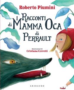 I racconti di Mamma Oca di Perrault