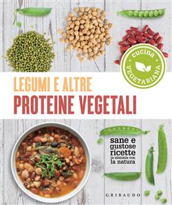 Legumi e altre proteine vegetali