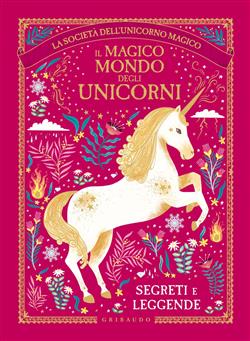 Il magico mondo degli unicorni