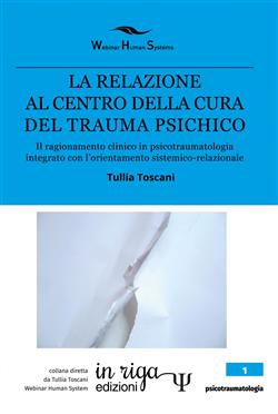La relazione al centro della cura del trauma psichico