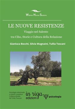 Le nuove resistenze: Viaggio nel Salento tra Cibo, Storie e Cultura della Relazione