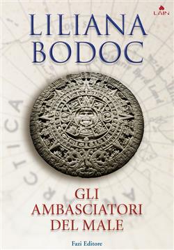 Gli ambasciatori del male