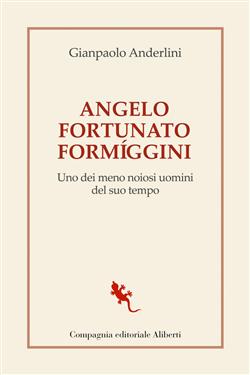 Angelo Fortunato Formíggini. Uno dei meno noiosi uomini del suo tempo