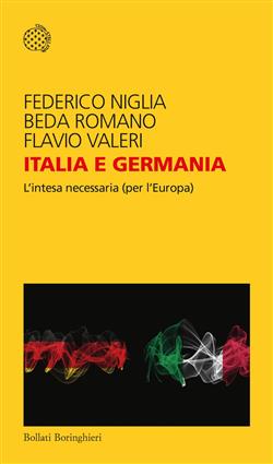 Italia e Germania. L'intesa necessaria (per l'Europa)