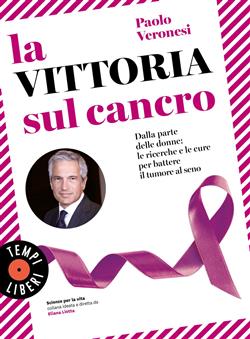 La vittoria sul cancro